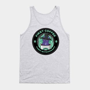 First coffee, then witchcraft Tank Top